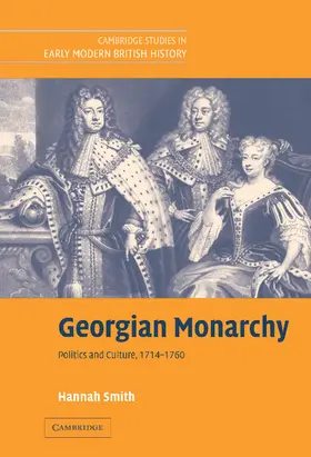 Smith |  Georgian Monarchy | Buch |  Sack Fachmedien