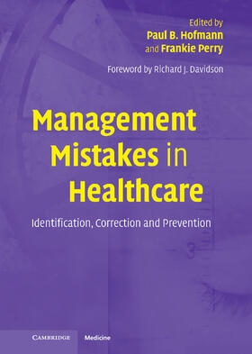 Hofmann / Perry |  Management Mistakes in Healthcare | Buch |  Sack Fachmedien
