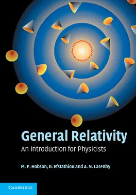Hobson / Efstathiou / Lasenby |  General Relativity | Buch |  Sack Fachmedien