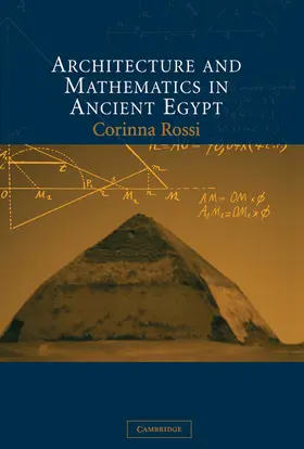 Rossi |  Architecture and Mathematics in Ancient Egypt | Buch |  Sack Fachmedien