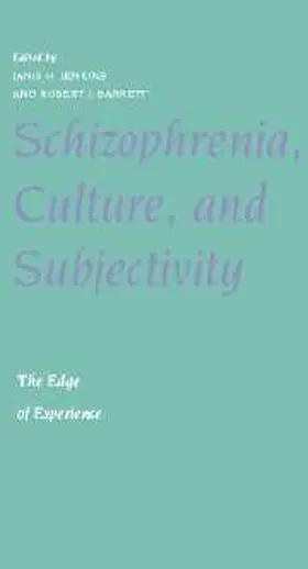 Jenkins / Barrett |  Schizophrenia, Culture, and Subjectivity | Buch |  Sack Fachmedien