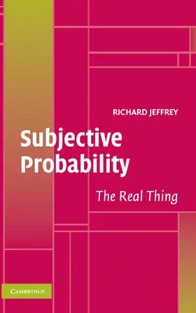 Jeffrey |  Subjective Probability | Buch |  Sack Fachmedien