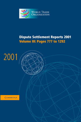  Dispute Settlement Reports 2001 | Buch |  Sack Fachmedien