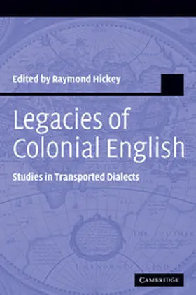 Hickey |  Legacies of Colonial English | Buch |  Sack Fachmedien