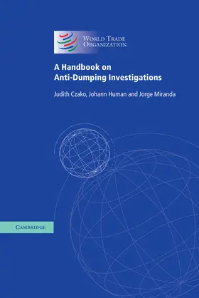Czako / Human / Miranda |  A Handbook on Anti-Dumping Investigations | Buch |  Sack Fachmedien