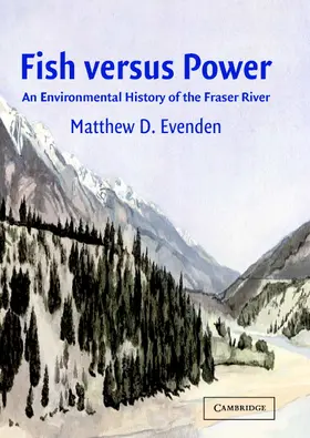 Evenden | Fish versus Power | Buch | 978-0-521-83099-7 | www.sack.de