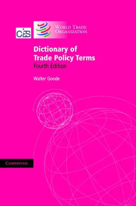 Goode | Dictionary of Trade Policy Terms | Buch | 978-0-521-83108-6 | sack.de