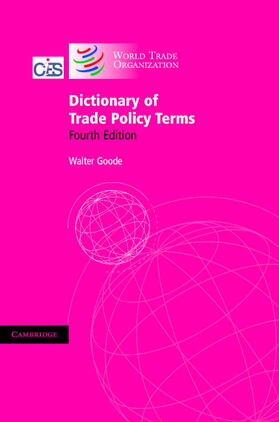 Goode | Dictionary of Trade Policy Terms | Buch | 978-0-521-83108-6 | sack.de