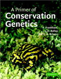 Frankham / Ballou / Briscoe |  A Primer of Conservation Genetics | Buch |  Sack Fachmedien