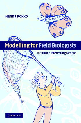 Kokko |  Modelling for Field Biologists and Other Interesting People | Buch |  Sack Fachmedien