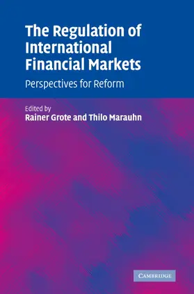 Grote / Marauhn |  The Regulation of International Financial Markets | Buch |  Sack Fachmedien