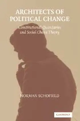 Schofield |  Architects of Political Change | Buch |  Sack Fachmedien