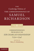 Richardson / Schellenberg |  Correspondence Primarily on Sir Charles Grandison (1750-1754) | Buch |  Sack Fachmedien
