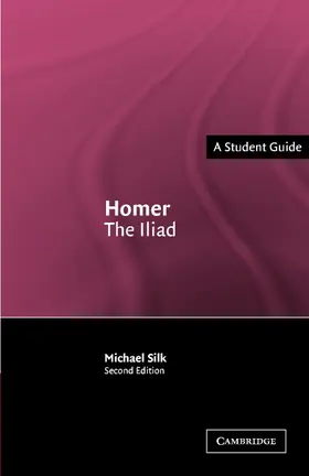 Silk |  Homer: The Iliad | Buch |  Sack Fachmedien