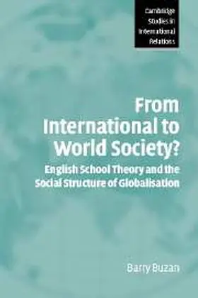 Buzan |  From International to World Society? | Buch |  Sack Fachmedien