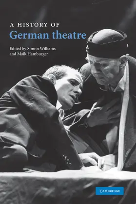 Hamburger / Williams |  A History of German Theatre | Buch |  Sack Fachmedien