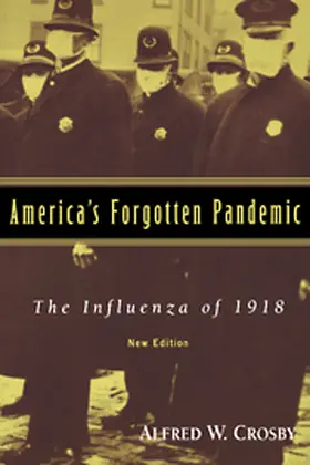 Crosby |  America's Forgotten Pandemic | Buch |  Sack Fachmedien