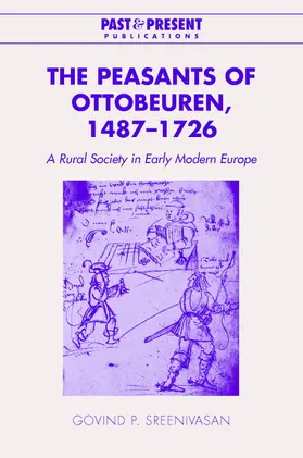 Sreenivasan |  The Peasants of Ottobeuren, 1487-1726 | Buch |  Sack Fachmedien