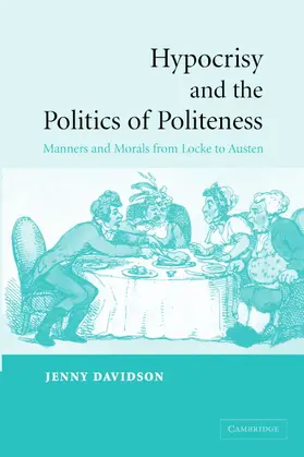 Davidson |  Hypocrisy and the Politics of Politeness | Buch |  Sack Fachmedien