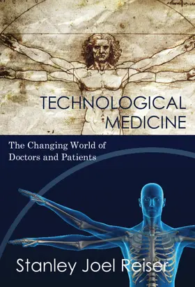 Reiser | Technological Medicine | Buch | 978-0-521-83569-5 | www.sack.de