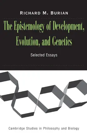 Burian / Ruse |  The Epistemology of Development, Evolution, and Genetics | Buch |  Sack Fachmedien