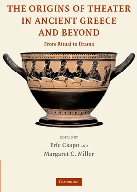 Csapo / Miller |  Origins Theater Anc Greece Beyond | Buch |  Sack Fachmedien