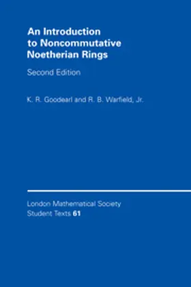 Goodearl / Warfield, Jr |  An Introduction to Noncommutative Noetherian Rings | Buch |  Sack Fachmedien