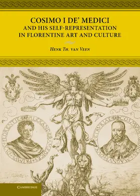 Van Veen |  Cosimo I de' Medici and His Self-Representation in Florentine Art and Culture | Buch |  Sack Fachmedien