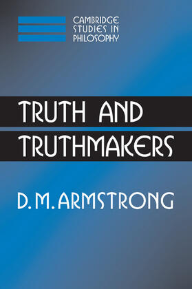 Armstrong / Dancy / Sosa |  Truth and Truthmakers | Buch |  Sack Fachmedien