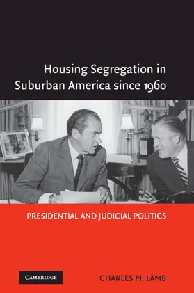 Lamb |  Housing Segregation in Suburban America Since 1960 | Buch |  Sack Fachmedien