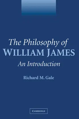 Gale |  The Philosophy of William James | Buch |  Sack Fachmedien