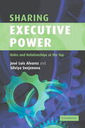 Alvarez / Svejenova |  Sharing Executive Power | Buch |  Sack Fachmedien