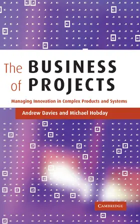 Davies / Hobday |  The Business of Projects | Buch |  Sack Fachmedien