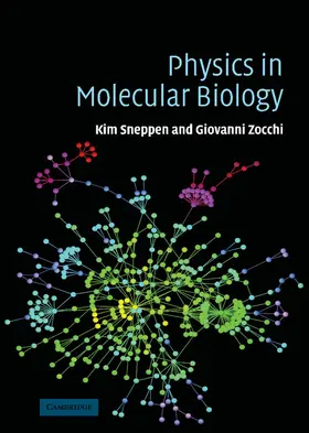 Sneppen / Zocchi |  Physics in Molecular Biology | Buch |  Sack Fachmedien