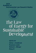 Bradbrook / Lyster / Ottinger |  The Law of Energy for Sustainable Development | Buch |  Sack Fachmedien