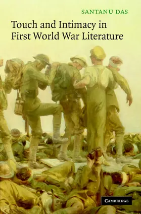 Das |  Touch and Intimacy in First World War Literature | Buch |  Sack Fachmedien