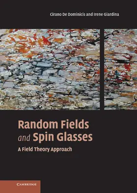 De Dominicis / Giardina |  Random Fields and Spin Glasses | Buch |  Sack Fachmedien