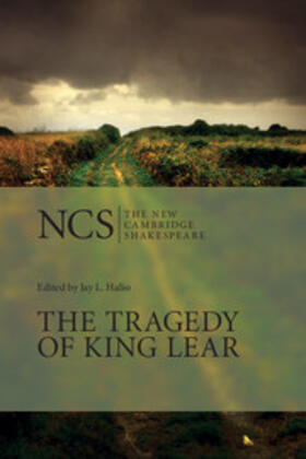 Shakespeare / Halio |  Ncs: The Tragedy of King Lear 2ed | Buch |  Sack Fachmedien