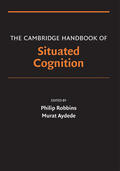 Aydede / Robbins |  The Cambridge Handbook of Situated Cognition | Buch |  Sack Fachmedien