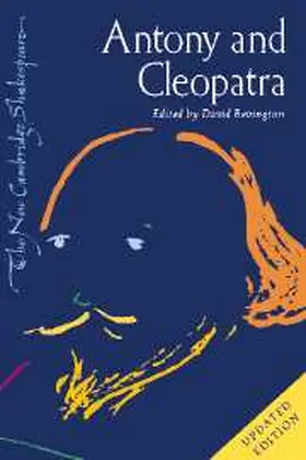 Shakespeare / Bevington |  Antony and Cleopatra | Buch |  Sack Fachmedien