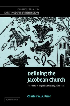 Prior |  Defining the Jacobean Church | Buch |  Sack Fachmedien