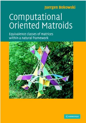 Bokowski |  Computational Oriented Matroids | Buch |  Sack Fachmedien