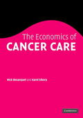 Bosanquet / Sikora |  The Economics of Cancer Care | Buch |  Sack Fachmedien