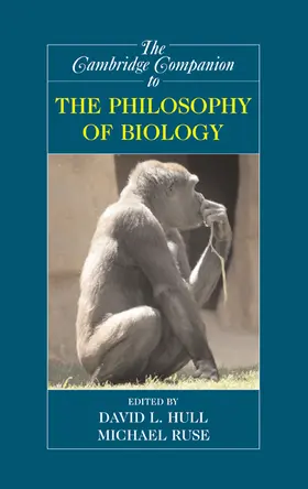 Hull / Ruse |  The Cambridge Companion to the Philosophy of Biology | Buch |  Sack Fachmedien