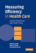 Jacobs / Smith / Street |  Measuring Efficiency in Health Care | Buch |  Sack Fachmedien