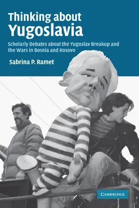 Ramet |  Thinking about Yugoslavia | Buch |  Sack Fachmedien