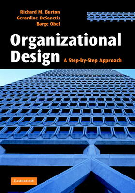 Burton / DeSanctis / Obel | Organizational Design | Buch | 978-0-521-85176-3 | sack.de