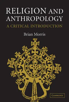 Morris |  Religion and Anthropology | Buch |  Sack Fachmedien