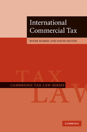 Harris / Oliver | International Commercial Tax | Buch | 978-0-521-85311-8 | sack.de