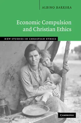Barrera |  Economic Compulsion and Christian Ethics | Buch |  Sack Fachmedien